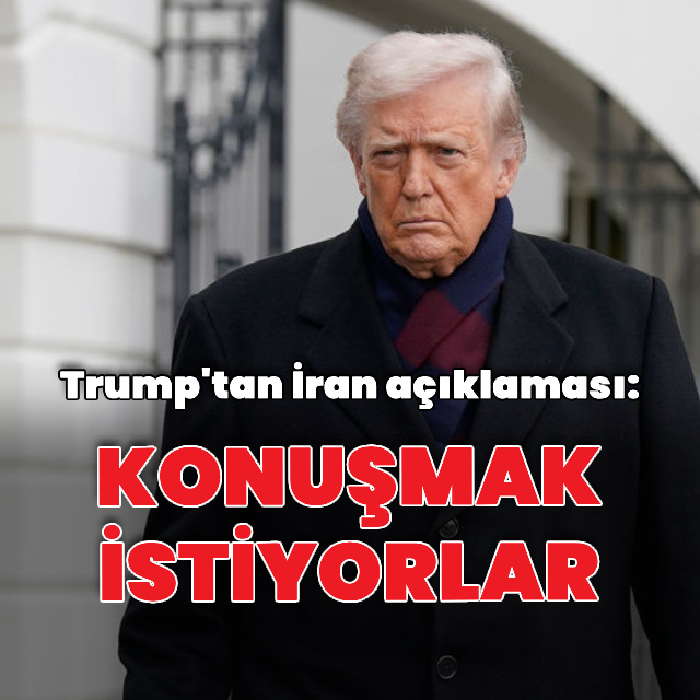 Donald Trump: İranlılar görüşmek istiyor