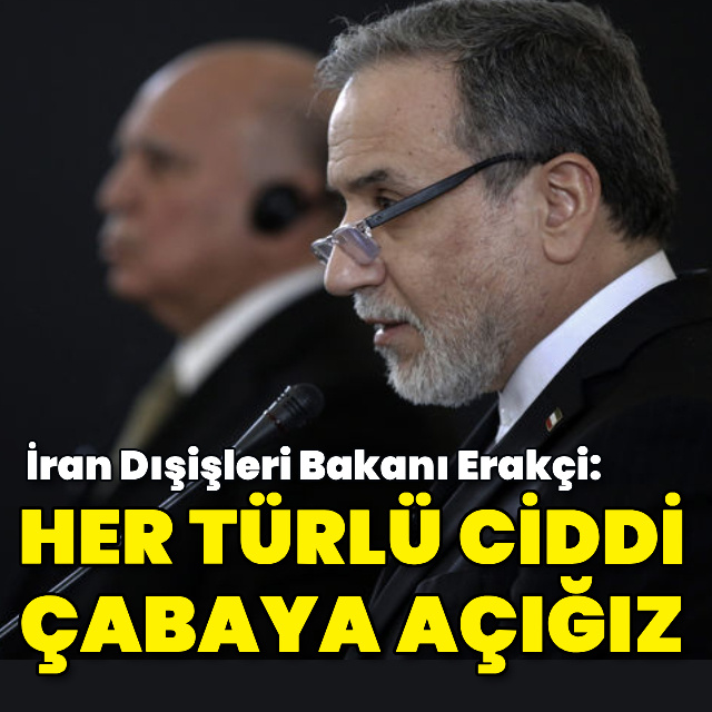 İran: Her türlü ciddi çabaya açığız