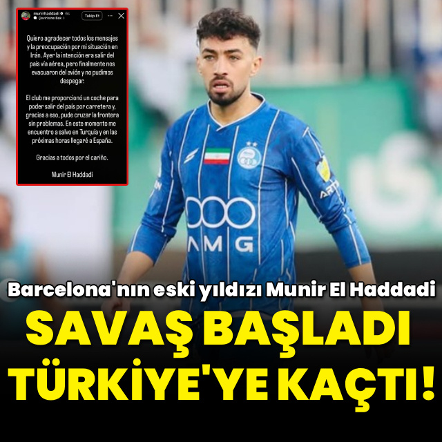 Barça'nın eski yıldızı savaş başladı, Türkiye'ye kaçtı!