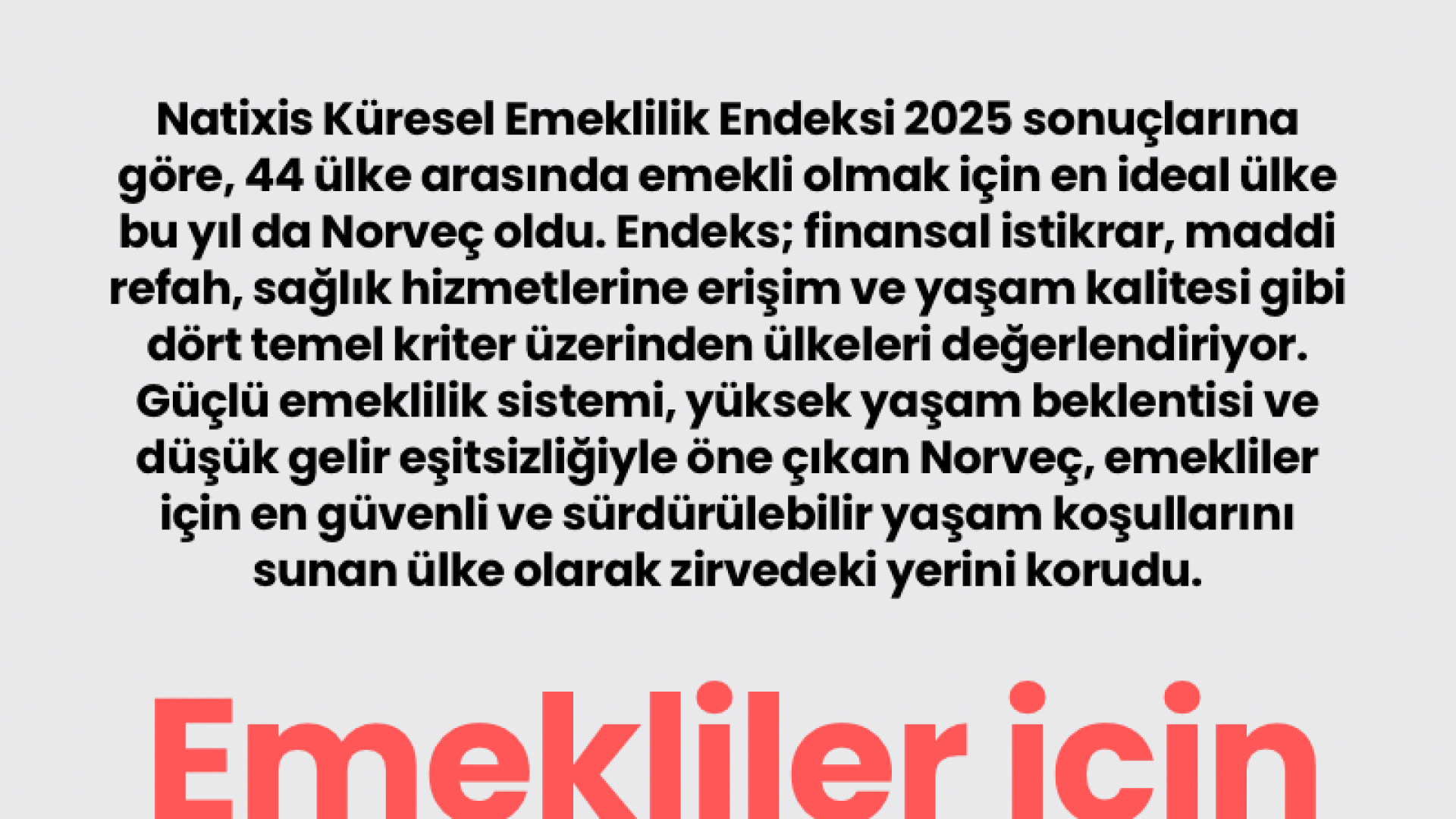 Emeklilikte Zirve Değişmedi: Norveç Yine En İyi Ülke Seçildi