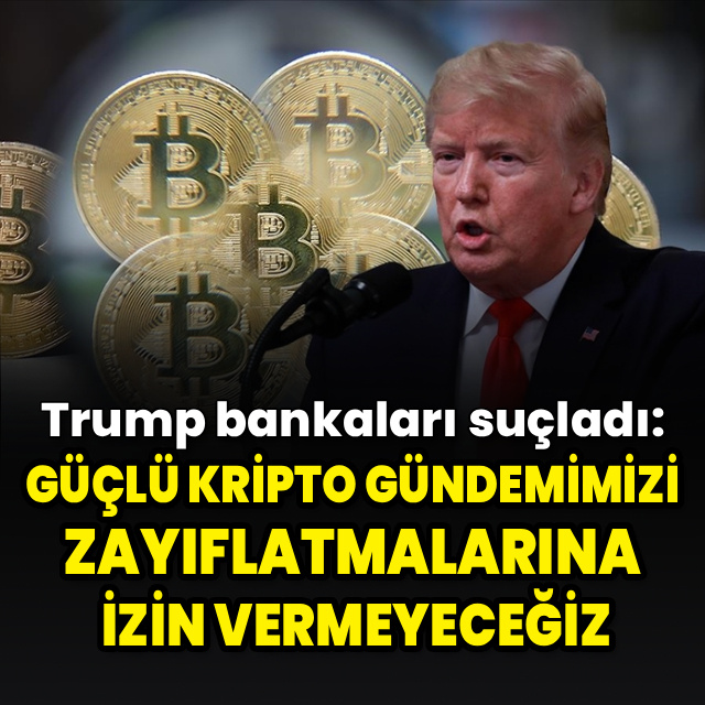 Trump bankaları suçladı