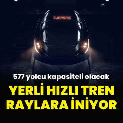 Yerli hızlı tren raylara iniyor