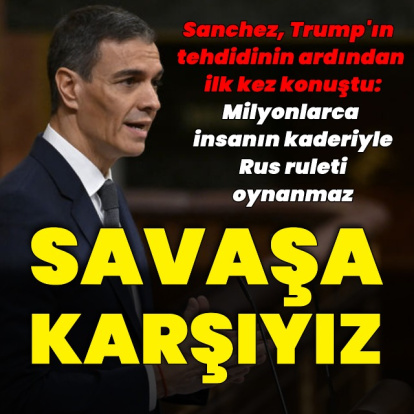 İspanya Başbakanı: Biz bu felakete karşıyız