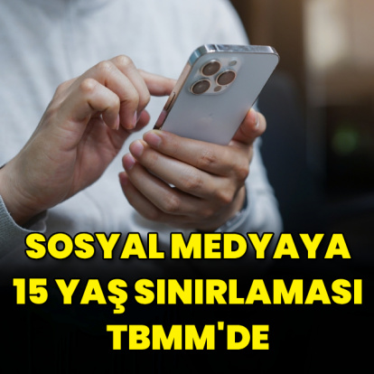 Sosyal medyaya 15 yaş düzenlemesi TBMM'de