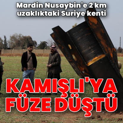 Suriye'nin Kamışlı kentine füze düştü