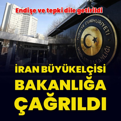 İran Büyükelçisi bakanlığa çağrıldı