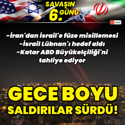 ABD-İsrail İran Savaşı'nda son durum!