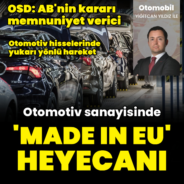Otomotivde 'Made in EU' heyecanı
