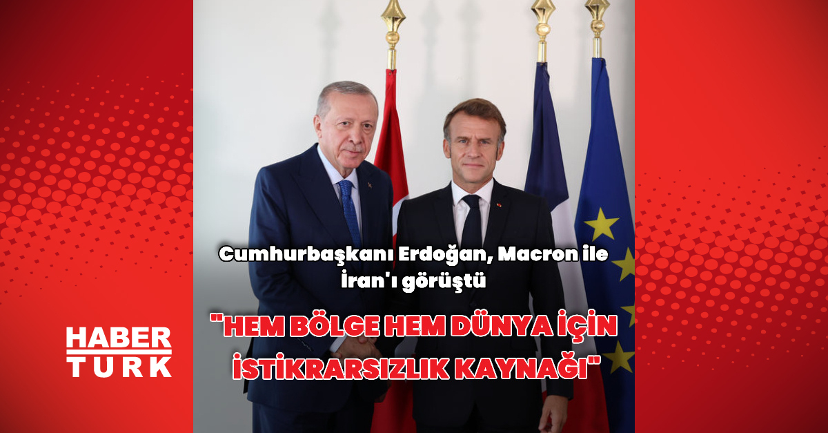 Cumhurbaşkanı Erdoğan, Macronla görüştü