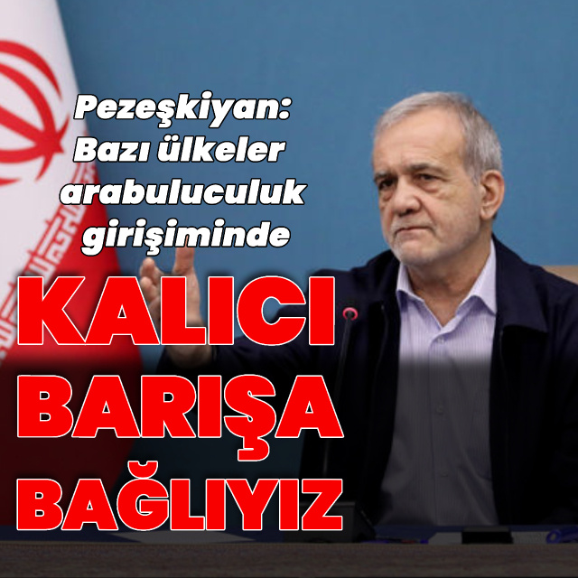 İran: Bazı ülkeler arabuluculuk girişiminde