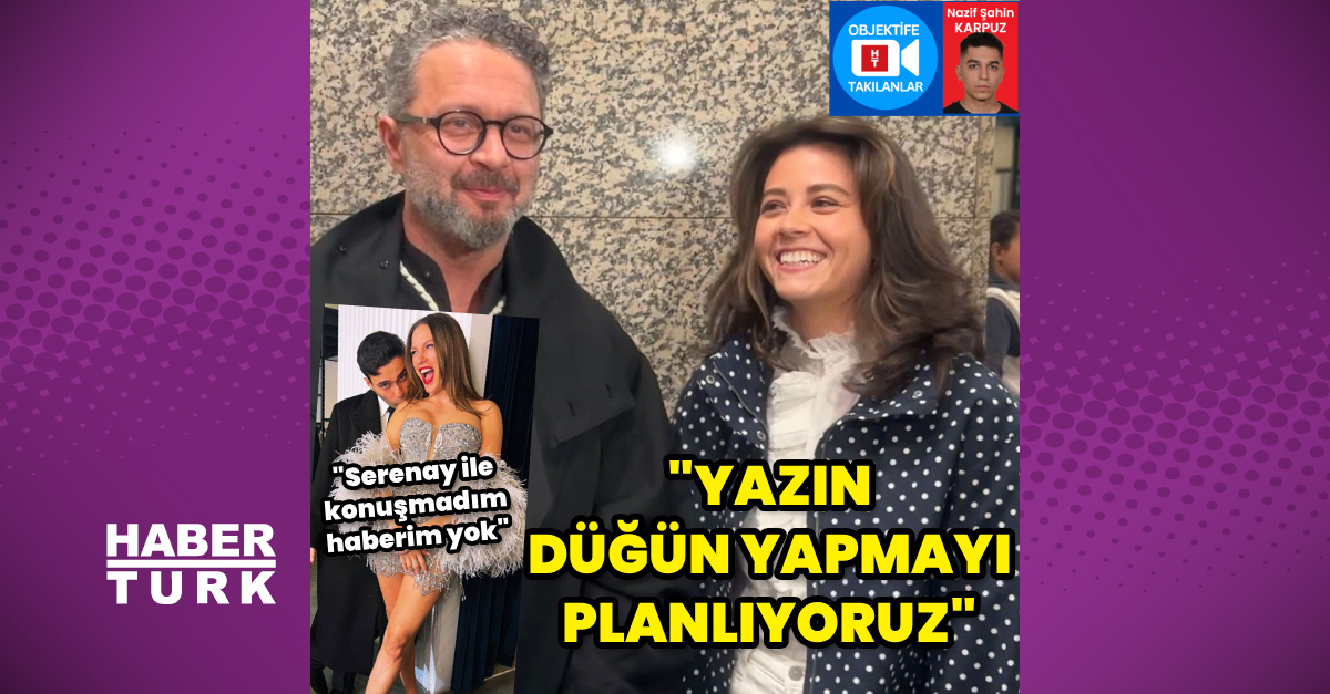 İbrahim Selim: Yazın Düğün Yapmayı Planlıyor