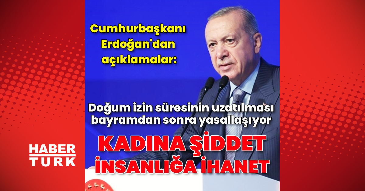 Erdoğan Dünya Kadınlar Günü Konuşması