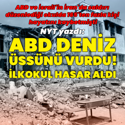 NYT: ABD füzesi İran'da ilkokulun yakınındaki deniz üssünü vurdu