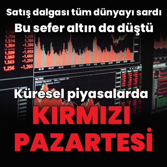 Borsalarda büyük satış dalgası