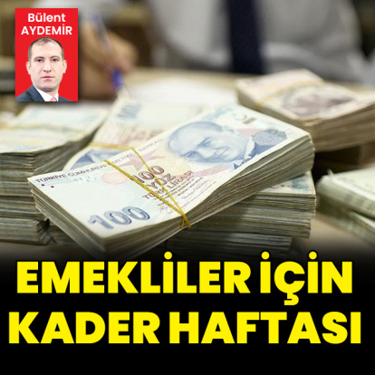 Emekliler için kader haftası