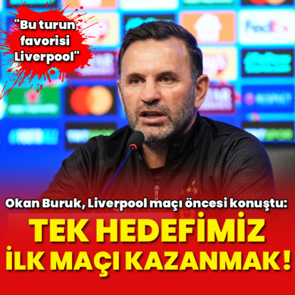 "Tek hedefimiz ilk maçı kazanmak!"