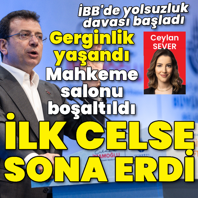 İBB ‘yolsuzluk’ davası başladı