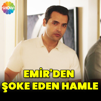 Emir'den şoke eden hamle!