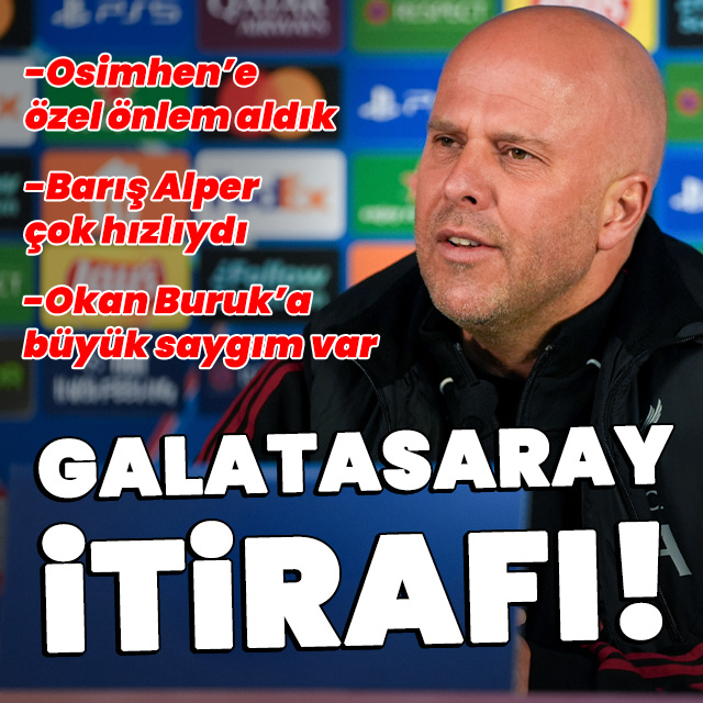 Arne Slot'tan Galatasaray itirafı!