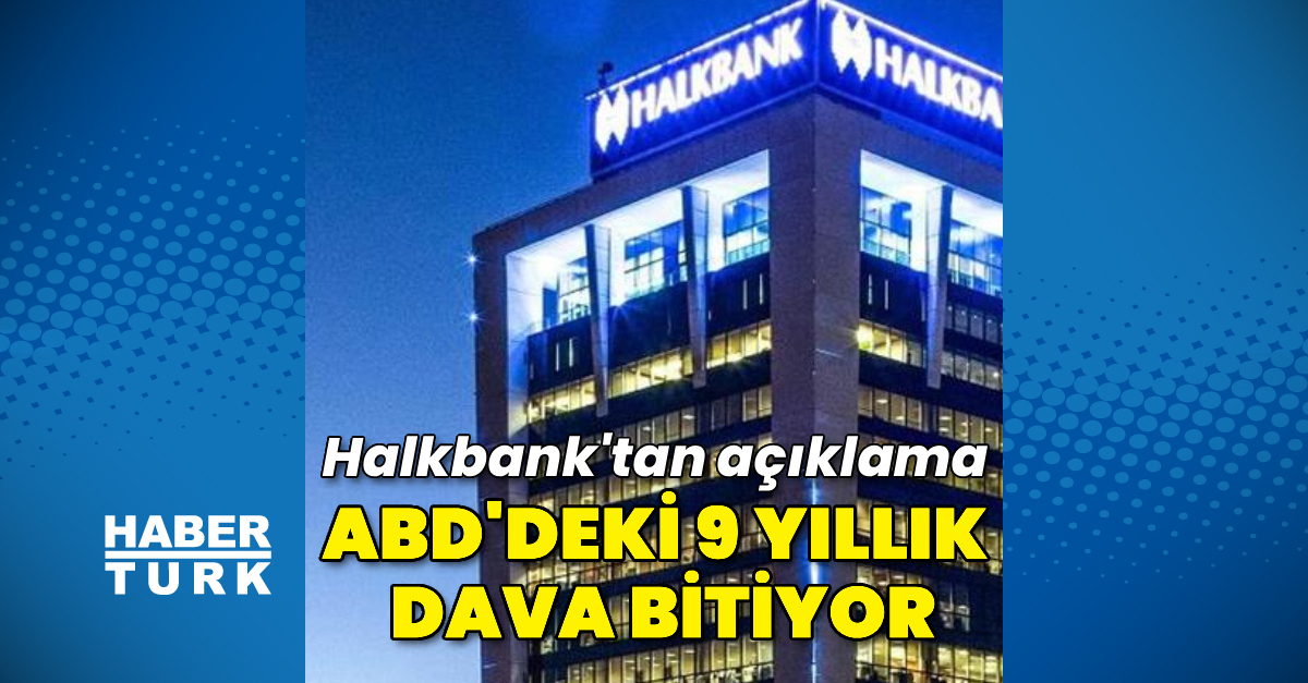 Halkbank ABD İle Uzlaşma Anlaşması Yaptı