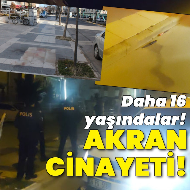 Aksaray'da akran cinayeti... İkisi de 16 yaşında!
