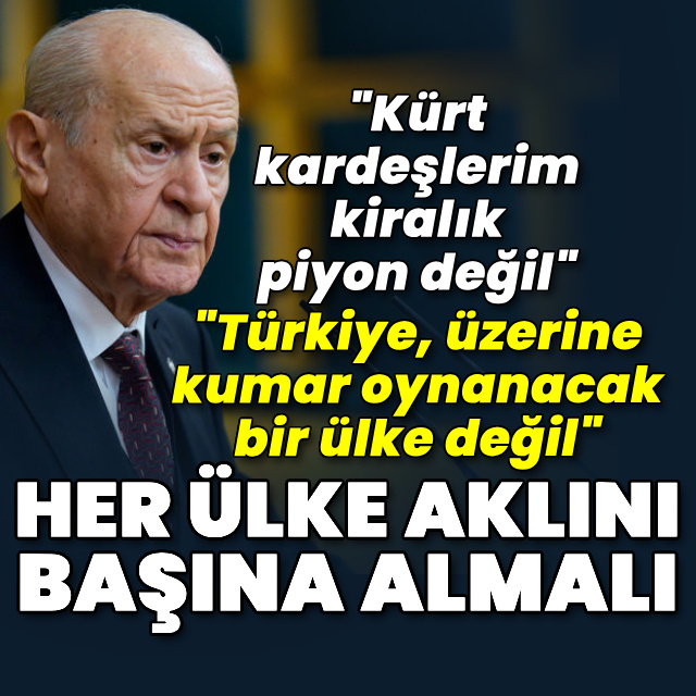 MHP lideri Bahçeli'den açıklamalar