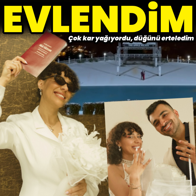 "Evlendim"