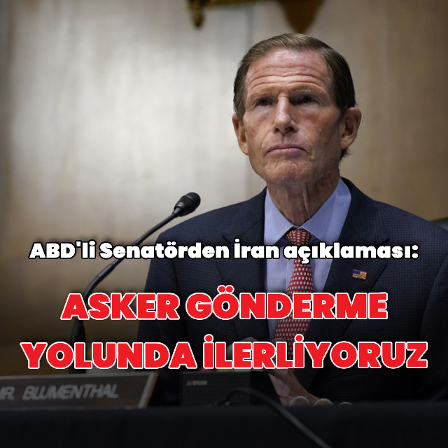 ABD'li Senatör: Asker gönderme yolunda ilerliyoruz