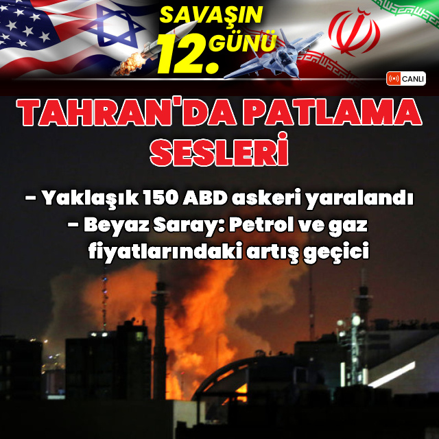 ABD-İsrail İran Savaşı'nda son durum!