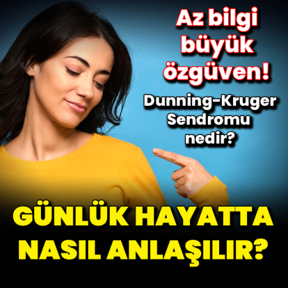 Dunning-Kruger Sendromu nasıl anlaşılır?