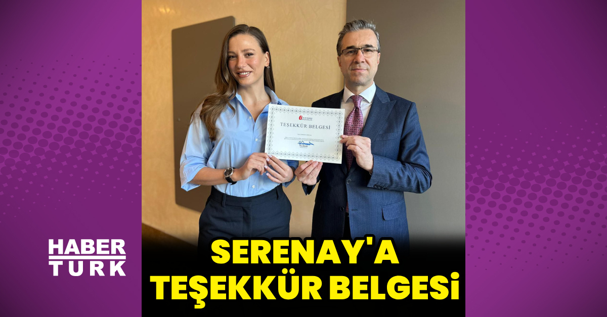 Serenay Sarıkaya için teşekkür belgesi