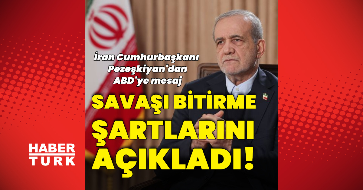 Pezeşkiyan: Savaşın sona ermesi için şartlar belirtti