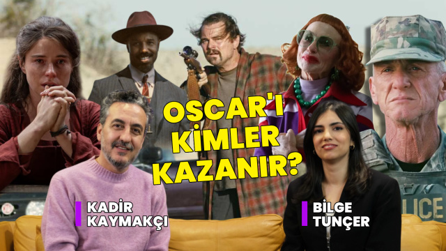 Oscar'ı kimler kazanır?