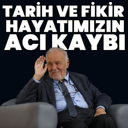 İlber Ortaylı hayatını kaybetti