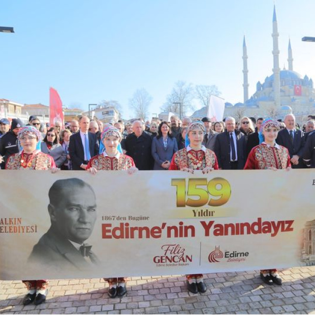 Edirne Belediyesi'nin 159. kuruluş yıl dönümü