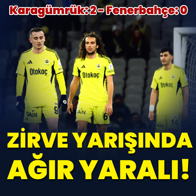 Fenerbahçe zirve yarışında ağır yaralı!