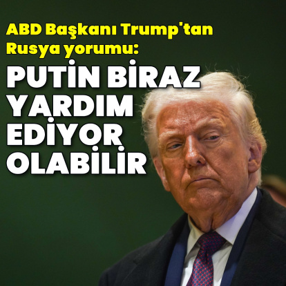 "Putin, İran'a biraz yardım ediyor olabilir"