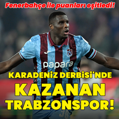 Karadeniz Derbisi'nde kazanan Trabzonspor!