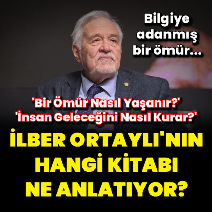 İlber Ortaylı'nın hangi kitabı ne anlatıyor?