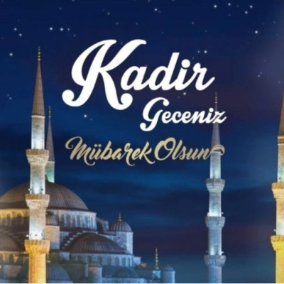 Resimli Kadir Gecesi mesajları