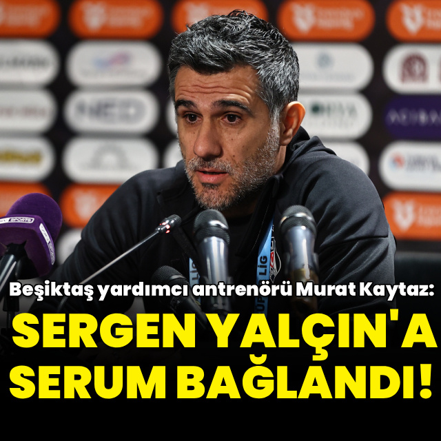 "Sergen Yalçın'a soyunma odasında serum bağlandı!"
