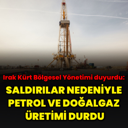Saldırılar nedeniyle petrol ve doğalgaz üretimi durdu