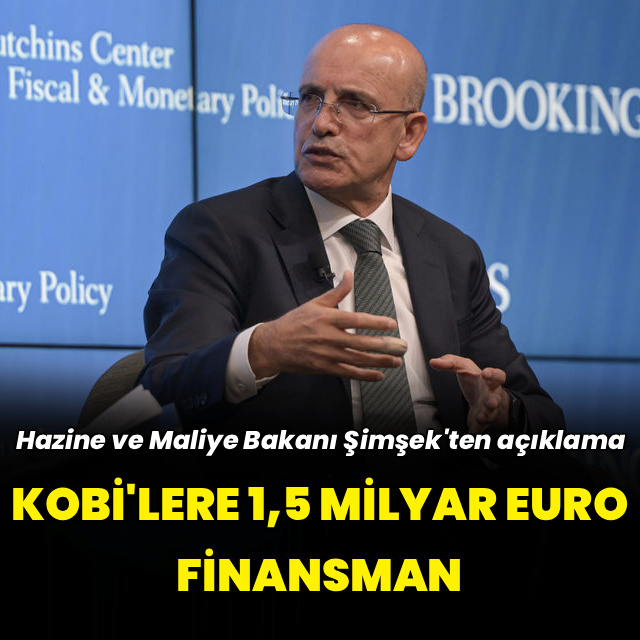 KOBİ'lere 1,5 milyar Euro finansman