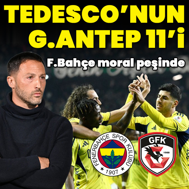 Tedesco'nun G.Antep 11'i