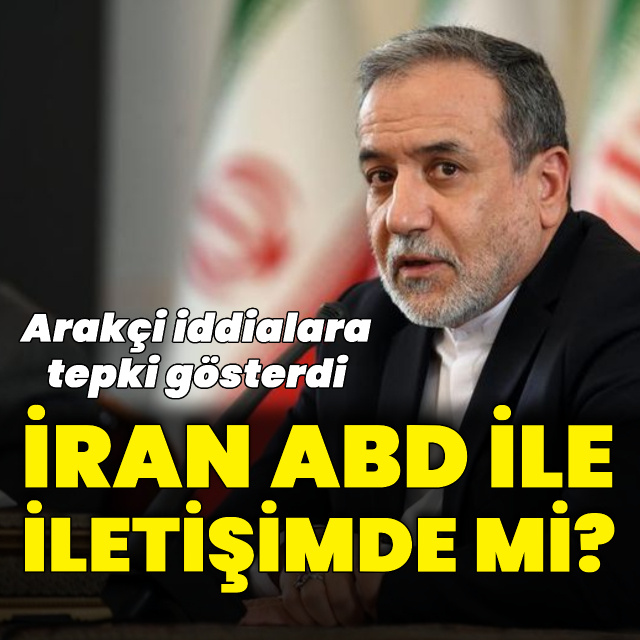 İran ABD ile iletişimde mi?