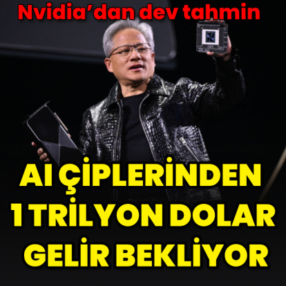 Nvidia’dan 1 trilyon dolar beklentisi