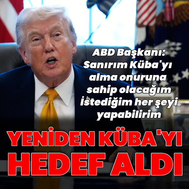 Trump: Küba ile istediğim her şeyi yapabilirim