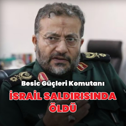 İran basını: Besic Güçleri Komutanı öldü