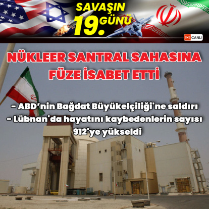 ABD-İsrail İran Savaşı'nda son gelişmeler!