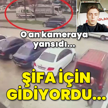 Şifa yolunda öldüren çarpışma!